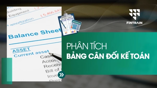 cach-phan-tich-bang-can-doi-ke-toan