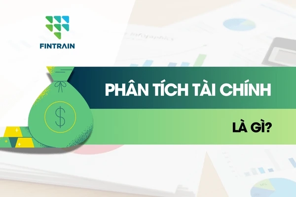 phan-tich-tai-chinh-la-gi