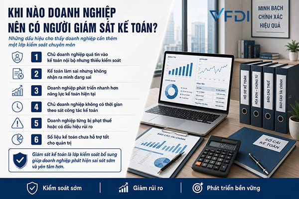 Khi nào doanh nghiệp nên có người giám sát kế toán