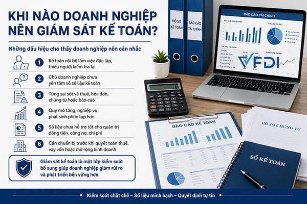 Khi nào doanh nghiệp nên giám sát kế toán